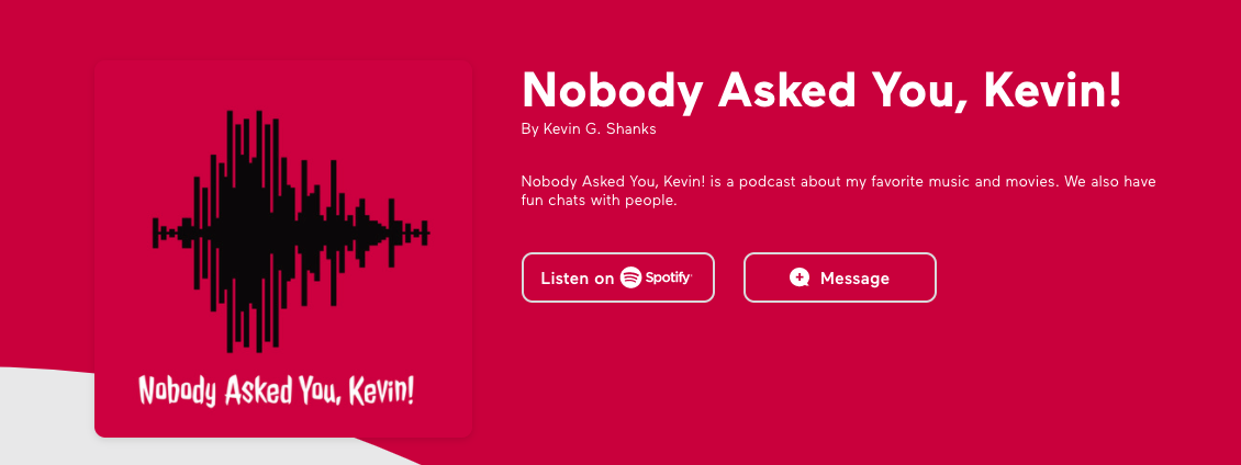 Nobody Asked You, Kevin! Podcast